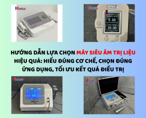 HƯỚNG CHỌN CHỌN MÁY SIÊU ÂM TRỊ LIỆU 
