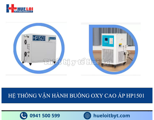 BUỒNG OXY CAO ÁP CAO CẤP HP1501